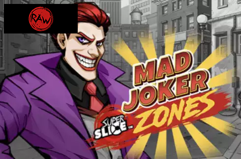 Mad Joker SuperSlice Zones